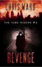 Revenge: Tube Riders #3
By Chris Ward Revenge