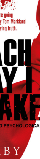 Each Day I Wake: psychological thriller by Seb Kirby